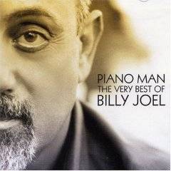 Billy Joel : Piano Man : the Very Best of Billy Joel